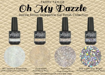 Tammy Taylor Nails -  "OH MY DAZZLE!"  COLLECTION GEL POLISH COLORS