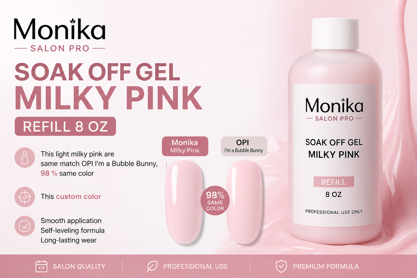 Monika Soak off Gel Light Milky Pink Refill 8 oz